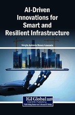 Ai-Driven Innovations for Smart and Resilient...