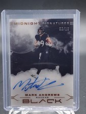 MARK ANDREWS 2022 PANINI BLACK MIDNIGHT SIGNATURES AUTO /10 #MS-MAN RAVENS Q5454