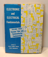 Electronic and Electrical Fundamentals Volume 3 Philco Tech 1960 Vacuum Tube