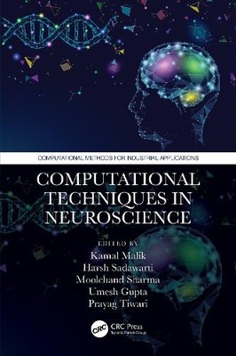 Computational Techniques in Neuroscience - 9781032461281