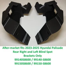 After-market 2023-2025 Hyundai Palisade Rear Right and Left Blind Spot Brackets