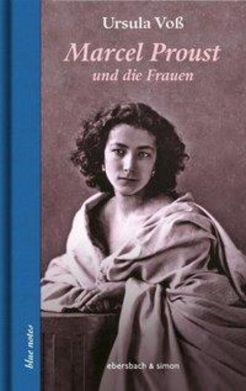 Thumbnail - Marcel Proust Und Die Frauen | Ursula Voß | Buch | 140 S. | Deutsch |