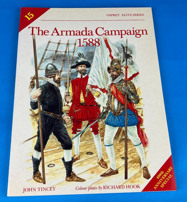 Softcover Osprey Book Armada Campaign 1588 John Tincey PB Paperback