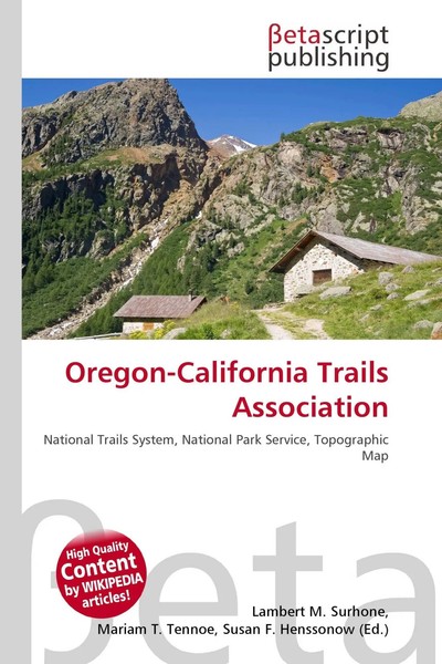 Lambert M. Surhone (U. A.) | Oregon-California Trails Association | Taschenbuch-image