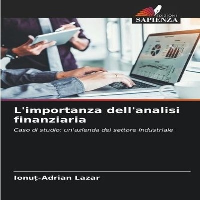 L'importanza dell'analisi finanziaria KS OmniScriptum Publishing