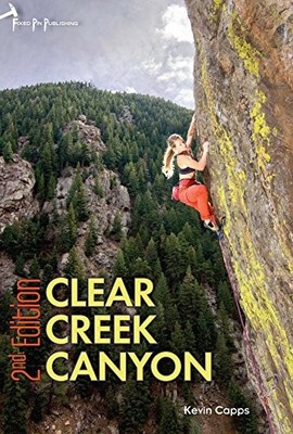 Rock Climbing Clear Creek Cany - ACCEPTABLE