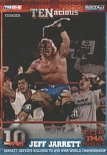 2012 TRISTAR TNA Impact TENacious #10 Jeff Jarrett - WWE