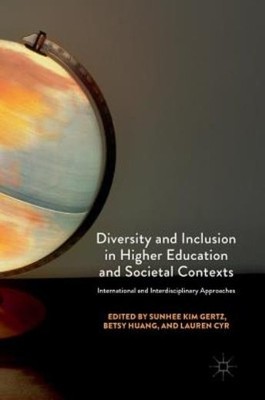 Diversity And Inclusion In Higher Education And Societal Con...