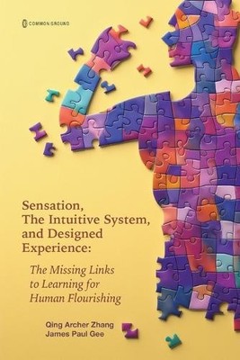 Qing Archer Zhan Jam Sensation, the Intuitive System, and Designed (Taschenbuch)