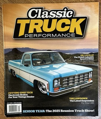 Classic Truck Performance Magazine Issue 59 July  2025