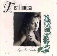 Aquella Noche von Tish Hinojosa | CD | Zustand sehr gut - Bild 1 von 2