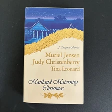 Maitland Maternity Christmas: The Ends of the Earth/A Heartbeat Away/Once in...