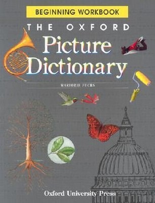 The Oxford Picture Dictionary (The ..., Fuchs, Marjorie