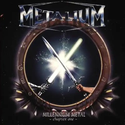 Metalium - Millennium Metal (Chapter One) [DIGIPACK]