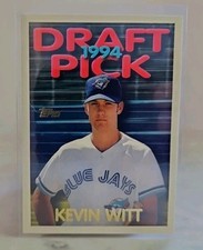 1995 Topps: Kevin Witt (RC) #341 - 1994 Draft Pick - Toronto Blue Jays - NM