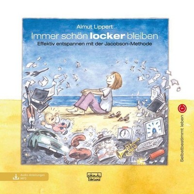 Immer schön locker bleiben Almut Lippert