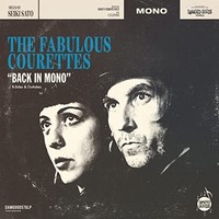 Courettes - Back In Mono B-SIDES Outtakes - Vinyl Record Vl - G3Z
