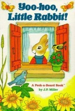 Yoo-Hoo, Little Rabbit; Peek-a-Board Books- 9780394878843, JP Miller, board book