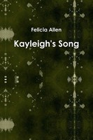 Felicia Allen | Kayleigh's Song | Taschenbuch | Englisch (2017) | [.]