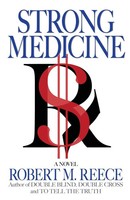Robert M. Reece | Strong Medicine | Taschenbuch | Englisch (2024)