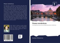Andrey Tikhomirov | Povos RomâNticos | Taschenbuch | Portugiesisch (2020)