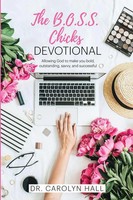 Carolyn Hall | The B.O.S.S. Chicks Devotional | Taschenbuch | Englisch (2017)