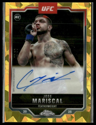 Jose Mariscal [Gold Refractor] #CRA-CM 2025 Topps Chrome UFC Rookie Autograph card