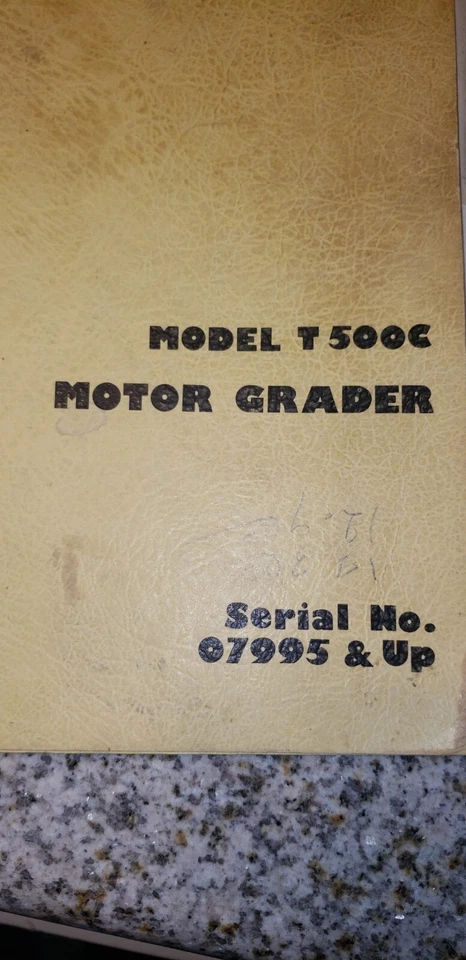 Manual de mantenimiento del operador del propietario de la motoniveladora Galion T500c No. 3810 Ser. 07995 Foto 3 de 4