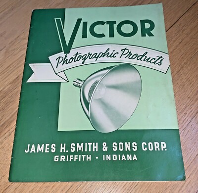 1939 VICTOR PHOTOGRAPHIC PRODUCTS Catalog James Smith & Sons, Griffith Indiana