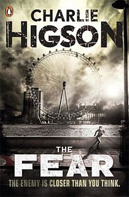 Charlie Higson The Fear (The Enemy Book 3)