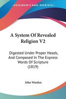 John Warden | A System Of Revealed Religion V2 | Taschenbuch | Englisch (2009)