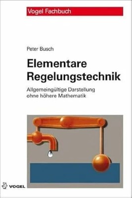 Elementare Regelungstechnik: Buch Vogel Communications Group GmbH & Co. KG