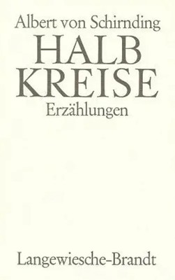Albert von Schirnding | Halbkreise | Buch | Deutsch (2010) | Erzählungen | Beck