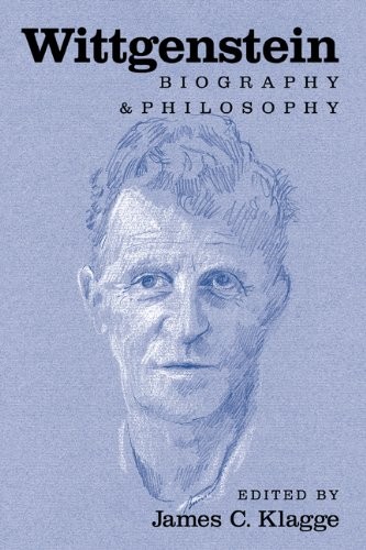 Wittgenstein: Biography and Philosophy by JamesC Klagge (2001)