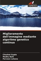 Chaahat Gupta (U. A.) | Miglioramento Dell'immagine Mediante Algoritmo...