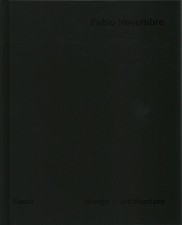 Fabio Novembre Design -architecture - Fabio Novembre (Electa) [2017]