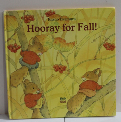 Hooray for Fall! by Kazuo Iwamura (2023, Picture Book)