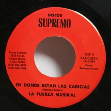 La Fuerza Musikal 45 7" En Donde Estan Las Caricias - Latin Chicano Tejano
