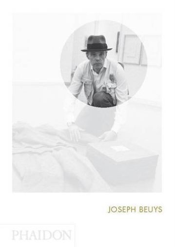 Joseph Beuys: Phaidon Focus by Allan Antliff (Hardcover, 2014)