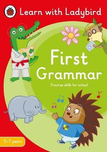 First Grammar: A Learn with Ladybird Activity Book 5-7 years by Ladybird
