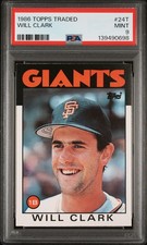 1986 TOPPS TRADED #24T WILL CLARK ROOKIE RC PSA 9