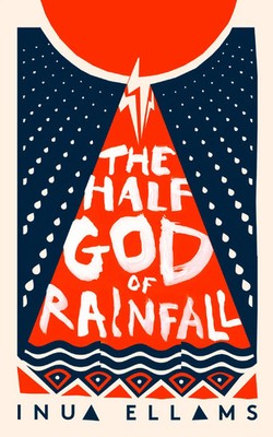 The Half-God of Rainfall | Inua Ellams | Englisch | Taschenbuch | 2024