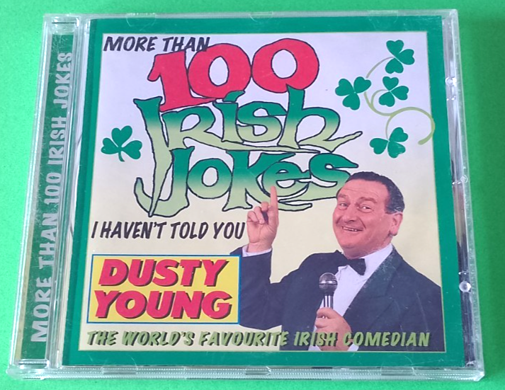 Dusty Young -  100+ Irish Jokes I Haven't Told You - CD - Irish Comedian - Vol:4