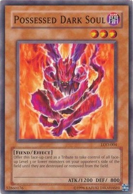 Possessed Dark Soul - LOD-004 - Common - Unlimited Edition - Damaged