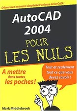 Autocad 2004, poche pour nuls, Middlebrook