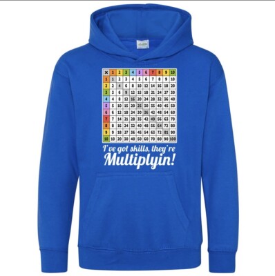 Mathe Zeiten Tabellen I VE GOT SKILLS THEY RE MULTIPLY Hoodie Kapuzenpullover 