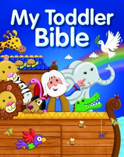 My Toddler Bible by Juliet David (2016, Hardcover)