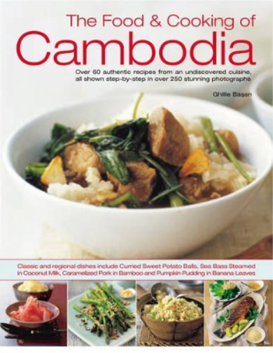 Ghillie Basan Food and Cooking of Cambodia (Tascabile)