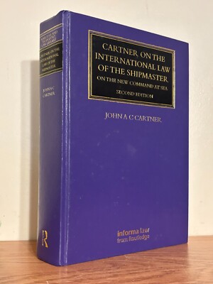 Cartner on the International Law of the Shipmaster: On The New Command at Sea