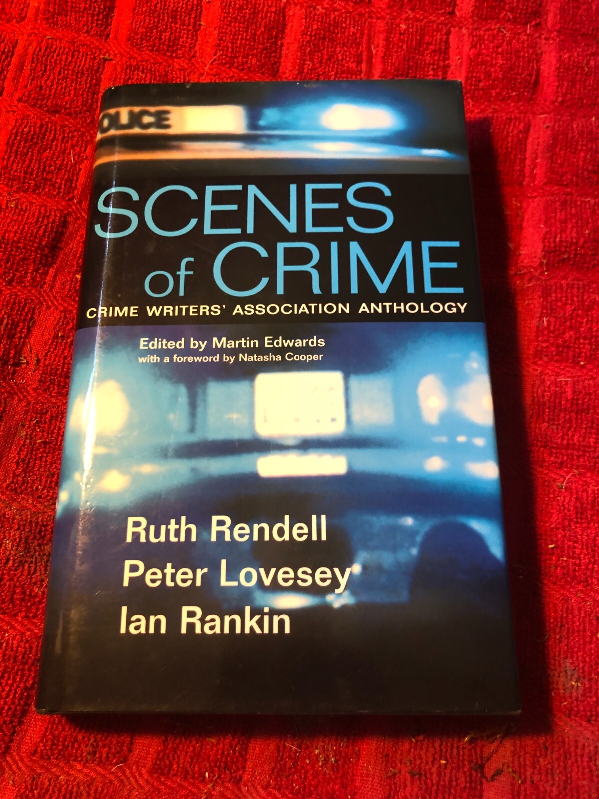 Scenes of Crime - Anthology (Constable, 2000) First edition